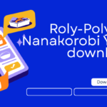 Roly-Polys no Nanakorobi Yaoki download
